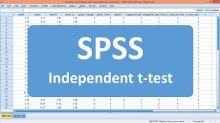 Independent ttest  SPSS Example 1 [upl. by Mariko310]