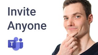 How to Invite Anyone to Microsoft Teams Meeting [upl. by Nerrag]