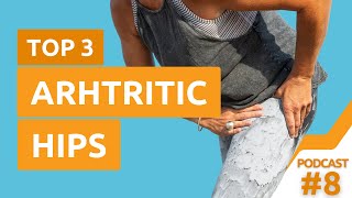 8 Top 3 Exercises for Arthritic Hips [upl. by Jenness]