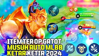 ITEM TER OP GATOT KACA AKHIR SEASON PART 03lostreak mlbb [upl. by Alethea]