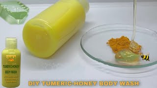 HOW TO MAKE TUMERICHONEY BRIGHTENING BODY WASH WITH THICK BASE CREAM [upl. by Zeret]