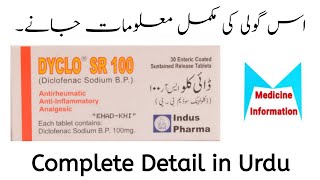 Dyclo SR 100mg tablet use in Urdu  Pain Killer ki Achi Tablet [upl. by Ananna961]