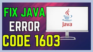 How To Fix Java Error Code 1603  Full Guide 2024 [upl. by Helyn249]