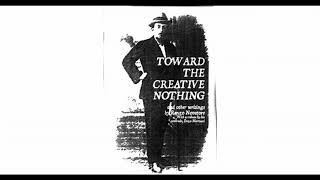 Toward the Creative Nothing  Renzo Novatore Introductions and Biographies [upl. by Etnad]