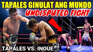 ANG PAGULAT NI TAPALES SA MUNDO NG BOXING  TAPALES VS INOUE [upl. by Tnilc]