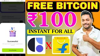 EARN ₹100 BITCOIN FROM FLIPKART🔥 INSTANT WITHDRAW  FLIPKART AND COINSWITCH LOOT OFFER TODAY [upl. by Wahl]