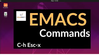 Emacs Commands One by One Tutorial [upl. by Aneerhs]