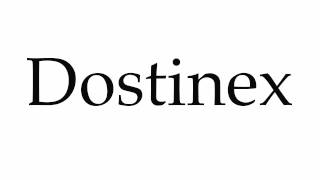 How to Pronounce Dostinex [upl. by Ibocaj]