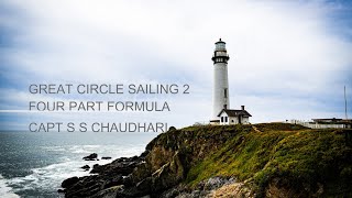 Great Circle Sailing 2 Four Parts Formula [upl. by Inaj]