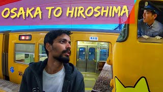 Trains in Japan  Osaka to Hiroshima  7 hrs Journey [upl. by Nanahs]