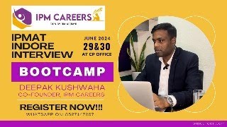 BOOTCAMP DELHI CENTER  IIM INDORE INTERVIEW PREP [upl. by Elfreda]