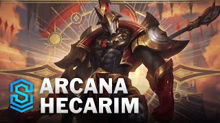 Arcana Hecarim Skin Spotlight  League of Legends [upl. by Eivod251]