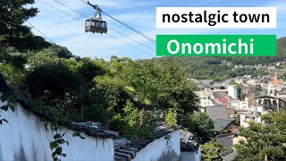 Nostalgic town  Onomichi in Japan [upl. by Gratiana]