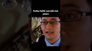 FADIL PARODIKAN KK YISLAMfadiljaidi yislam shorts shortvideo [upl. by Ardella404]