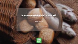 La Alimentación de los Cinco Mil [upl. by Notsgnik]