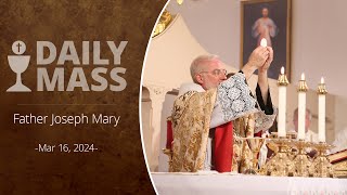 Catholic Daily Mass  Daily TV Mass  March 16 2024 [upl. by Adahsar]