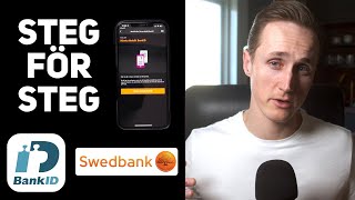 BankID Beställa nytt BankID Steg för Steg Swedbank via din Mobil eller Surfplatta [upl. by Niamor873]