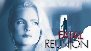 Fatal Reunion  Full Movie  Great Free Movies amp Shows [upl. by Clareta]