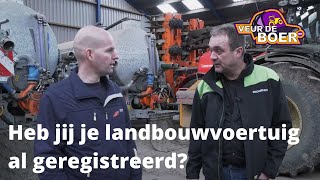 Heb jij je landbouwvoertuig al geregistreerd bij de RDW  Veur de boer [upl. by Nuli]