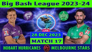 Hobart Hurricanes vs Melbourne Stars  HH vs MS  Big Bash League 202324  Cricket Info Live [upl. by Enrobso]