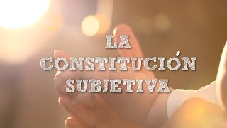 La constitución subjetiva [upl. by Marsh190]