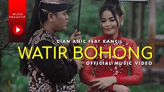 Dian Anic Ft Juned Kancil  Watir Bohong Official Music Video [upl. by Katerine]