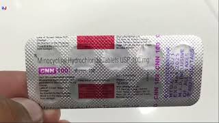 CNN 100 Tablet  CNN Tablets  Minocycline Hydrochloride Tablets  CNN 100mg Tablet Uses Side effect [upl. by Consuelo]