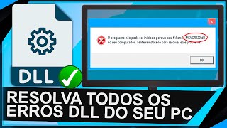 Como Resolver TODOS OS ERROS de DLL do seu PC Windows  Solução de ERROS em Jogos e Programas [upl. by Massimo]