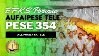 EFKS Porirua Aufaipese  Pese 345 O Le Pogisa Sa Tele [upl. by Emoraj738]