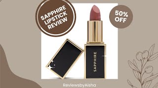 Sapphire Lipstick Review Shade Rosewood [upl. by Ia322]