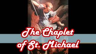 Chaplet of St Michael [upl. by Risteau]