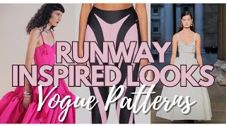 Runway Inspired Looks  Vogue Sewing Patterns [upl. by Elbertine476]