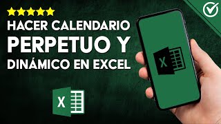 Cómo DISEÑAR un CALENDARIO en EXCEL PERPETUO y DINÁMICO  Técnica Explicada Meticulosamente 📅 [upl. by Ellak]