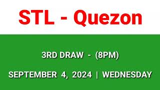 STL QUEZON 3rd draw result today 8PM draw evening result Philippines September 4 2024 Wednesday [upl. by Aletsirc362]