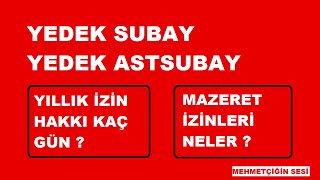 Yedek Subay  Yedek Astsubay Yıllık İzinleri [upl. by Noteloc]