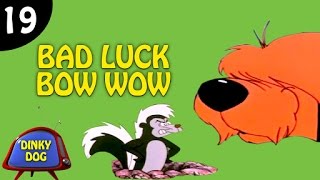 Dinky Dog Funny Animated Series  Bad Luck Bow Wow  Episode 19 [upl. by Nodal231]