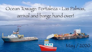 Ocean Towage and barge hand over AHTS Sovereign arrival in Las Palmas [upl. by Betsey163]