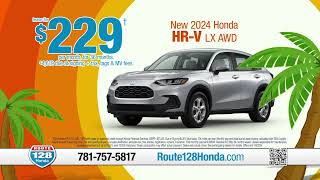 Route 128 Honda  Lease Offers  July 2024 [upl. by Yarb]