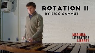 Rotation II by Eric Sammut  Marimba Literature Library [upl. by Medarda838]