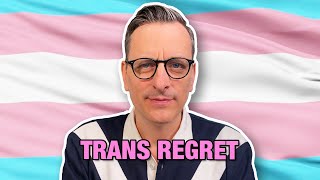 Trans Regret  The Becket Cook Show Ep 76 [upl. by Draned]