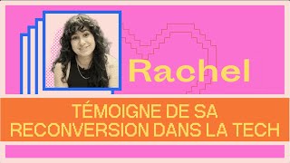 Témoignage Alumni Ada Tech School  Le parcours de Rachel [upl. by Dachy459]