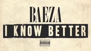 Baeza  I Know Better [upl. by Folberth]