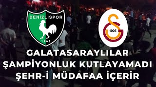 DenizlisporGalatasaray taraftarı Şampiyonluk Kutlaması Olayları [upl. by Josy396]