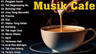 Full Album Akustik Cafe Santai 2023  Akustik Lagu Indonesia  Musik Cafe Populer Enak Didengar [upl. by Hgielsel]