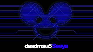 deadmau5 feat Colleen DAgostino  Seeya [upl. by Seamus]