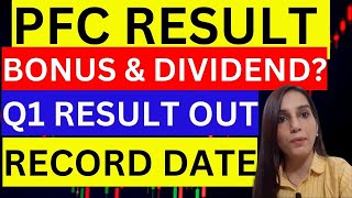 PFC bonus issue  PFC dividend update  PFC share latest news today  Power Finance Q1 results [upl. by Ymme826]