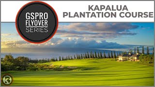 GSPro Course Flyover  Kapalua Plantation Course  Designed by MastaBlasta [upl. by Sobel]