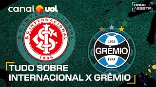 INTERNACIONAL X GRÊMIO ONDE ASSISTIR TRANSMISSÃO AO VIVO E HORÁRIO PELO BRASILEIRÃO [upl. by Zerline776]