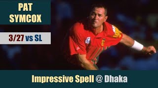 PAT SYMCOX  327  Dhaka  SOUTH AFRICA vs SRI LANKA  1st SF  Wills International Cup 1998 [upl. by Sucramej]