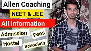 Allen Kota A To Z Information  Admission Process  Fees Structure  Batch System  Allen Batch [upl. by Ecinna]